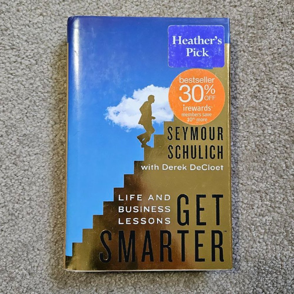 4/$20 Get Smarter: Life and Business Lessons by Seymour Schulich - Hardcover‎